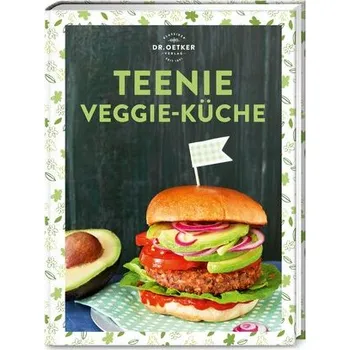Teenie Veggie-Küche - Ceres Verlag; Rudolf August Oetker
