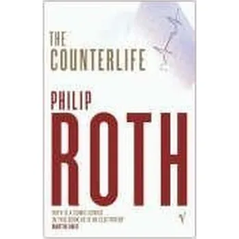 The Counterlife - Philip Roth [EN] (2005,, Brožovaná, Vintage Books)