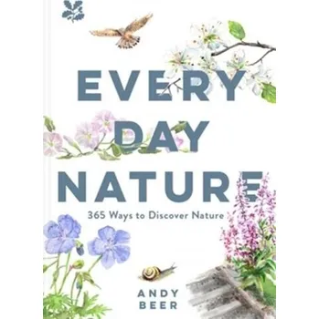 Every Day Nature - Beer, Andy