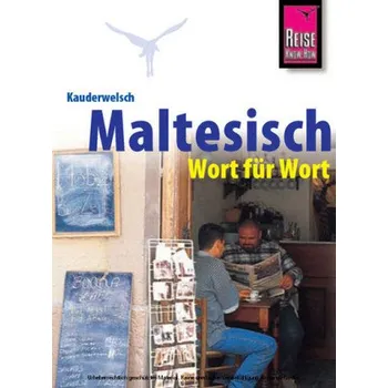 Maltesisch Wort für Wort - Ohk, Kim