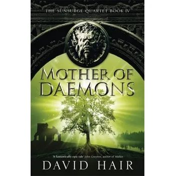 Mother of Daemons - Hair, David