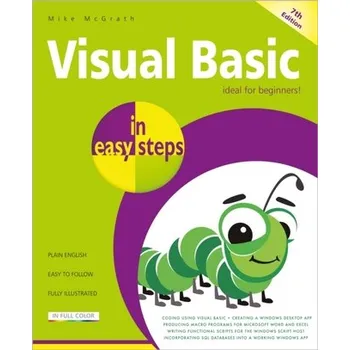 Technika Visual Basic in easy steps - McGrath, Mike [EN] (2022, Brožovaná, In Easy Steps Limited)