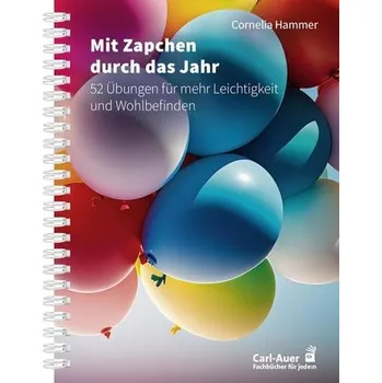 Osobní rozvoj Mit Zapchen durch das Jahr - Hammer, Cornelia