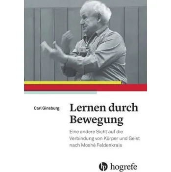 Lernen durch Bewegung - Ginsburg, Carl