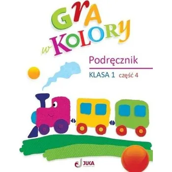 Cizojazyčná kniha Gra w kolory SP 1 Podręcznik cz.4 - Barbara Mazur, Beata Sokołowska