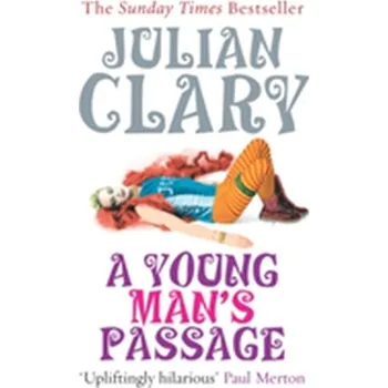 Umění A Young Man's Passage - Clary Julian