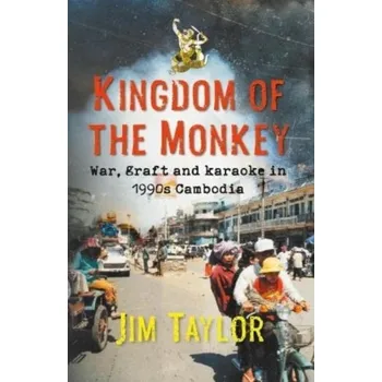 Cestování Kingdom of the Monkey - Jim Taylor