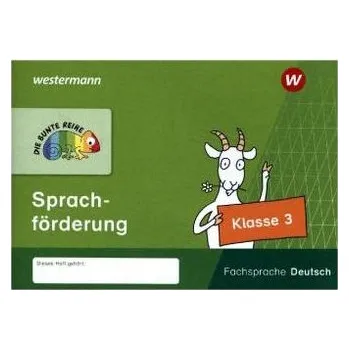 Cizojazyčná kniha Die Bunte Reihe Deutsch - Sprachförderung Klasse 3