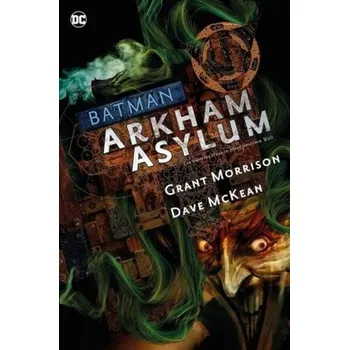 Batman Deluxe: Arkham Asylum - Morrison, Grant