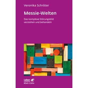 Messie-Welten - Schröter, Veronika