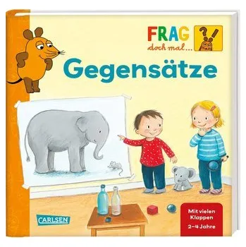 Příroda Frag doch mal ... die Maus: Gegensätze - Petra Klose