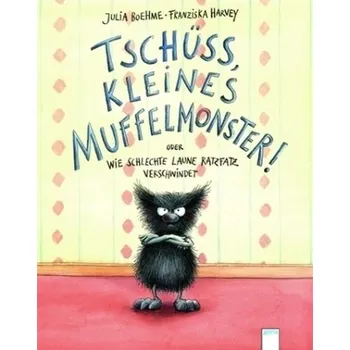 První čtění Tschüss, kleines Muffelmonster! - Julia Boehme