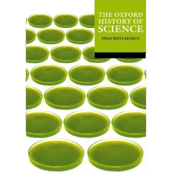 The Oxford History of Science