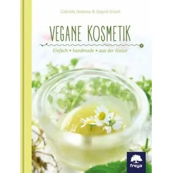Vegane Kosmetik - Nedoma, Gabriela