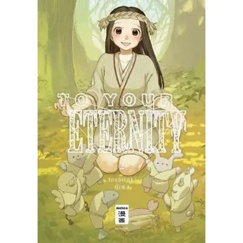 To Your Eternity 02 - Ooima, Yoshitoki