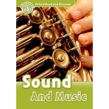 Učebnice Oxford Read and Discover: Level 3: Sound and Music