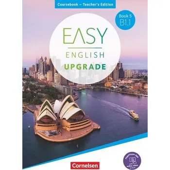 Učebnice Easy English Upgrade - Book 5: B1.1.Coursebook - Teacher's Edition - Cornford, Annie