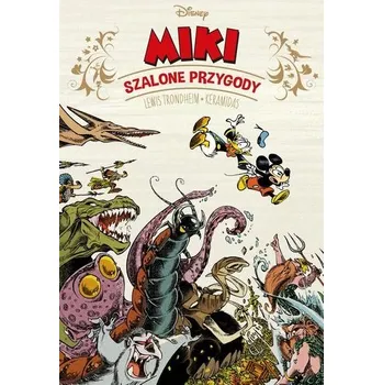 Komiks pro dospělé Myszka Miki. Szalone przygody - Lewis Trondheim