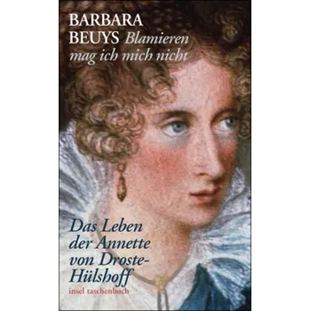 Literární biografie »Blamieren mag ich mich nicht« - Barbara Beuys