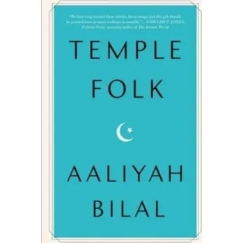 Populárně naučná literatura pro dospělé Temple Folk - Bilal, Aaliyah