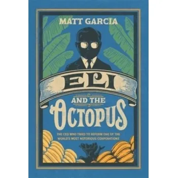 Beletrie pro dospělé Eli and the Octopus - Garcia, Matt