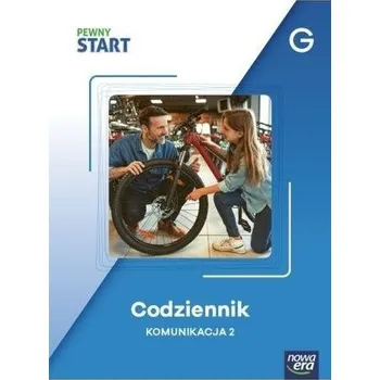 Pewny start Codziennik Komunikacja poz.G - praca zbiorowa