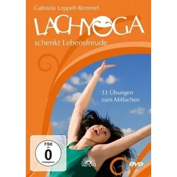 Lach-Yoga schenkt Lebensfreude, DVD - Leppelt-Remmel, Gabriela