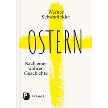 Ostern - Schwanfelder, Werner