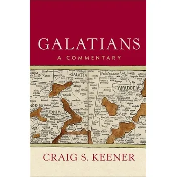 Galatians - Keener Craig S. [EN] (2018, Gebunden, Baker Publishing Group)
