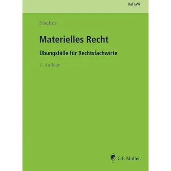 Materielles Recht - Fischer, Sonja [DE] (2022, Brožovaná, Müller C.F.)