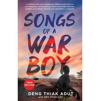 Cestování Songs of a War Boy - Adut, Deng Thiak; Mckelvey, Ben [EN] (2019, Brožovaná, Hachette Australia)
