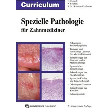 Curriculum Spezielle Pathologie für Zahnmediziner - Ebhardt, Harald