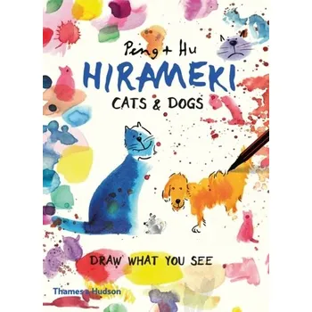 Hirameki: Cats & Dogs - PENG i HU