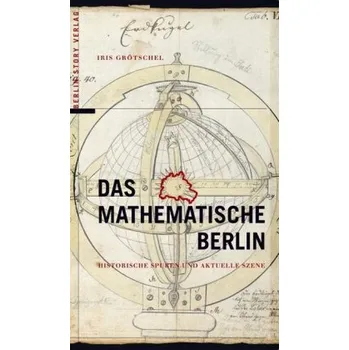 Příroda Das mathematische Berlin - Grötschel, Iris