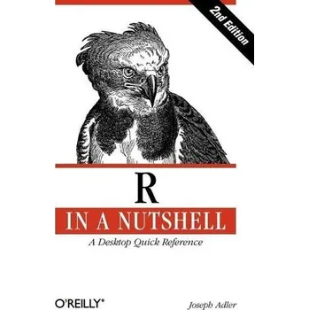 R in a Nutshell - Adler, Joseph