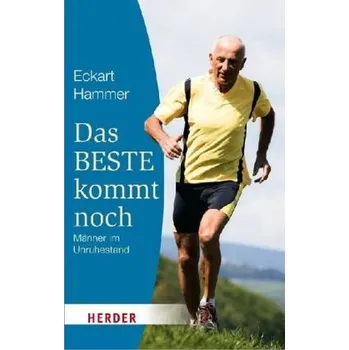 Das Beste kommt noch - Hammer, Eckart