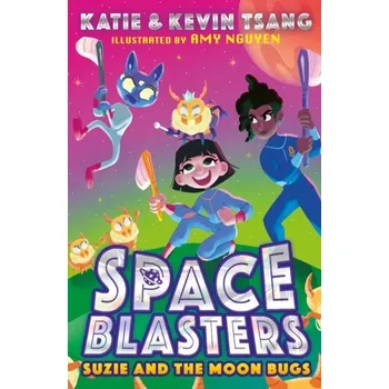 SUZIE AND THE MOON BUGS - Tsang, Katie