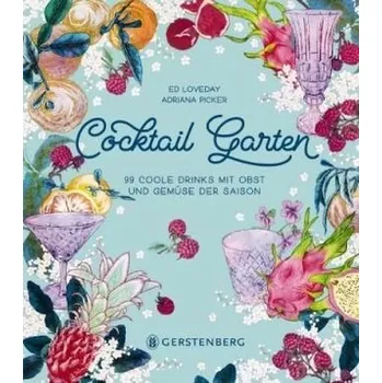 Cocktail Garten - Loveday, Ed
