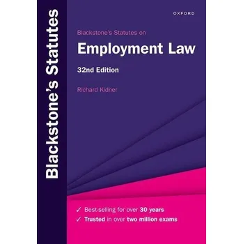 Blackstone's Statutes on Employment Law - Kidner, Richard