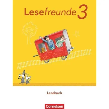 Cizí jazyk Lesefreunde 3. Schuljahr. Lesebuch mit Lernentwicklungsheft.- Östliche Bundesländer und Berlin