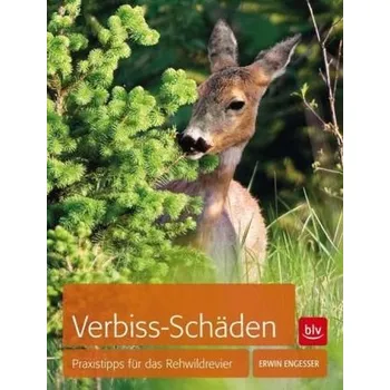 Verbiss-Schäden - Erwin Engeßer