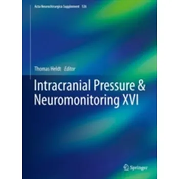 Intracranial Pressure & Neuromonitoring XVI
