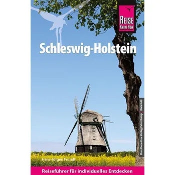Cestování Reise Know-How Schleswig-Holstein - Fründt, Hans-Jürgen
