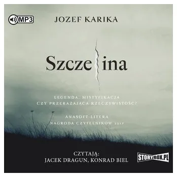 Szczelina audiobook - Jozef Karika