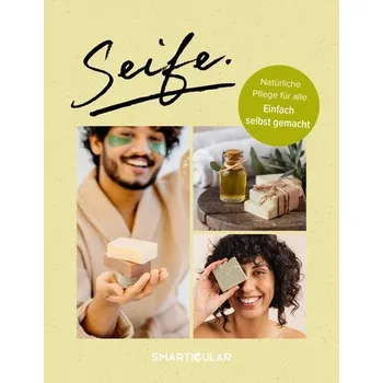 Seife. - smarticular Verlag