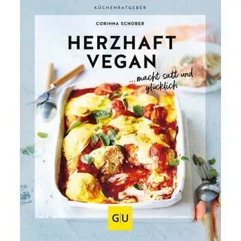 Herzhaft vegan - Schober, Corinna