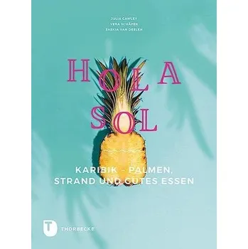 Hola Sol - Cawley, Julia