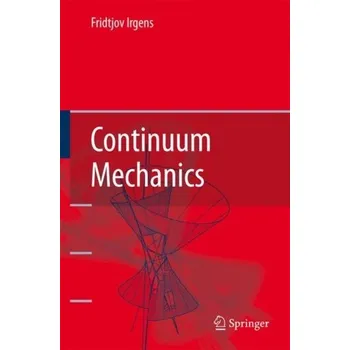 Continuum Mechanics - Irgens, Fridtjov
