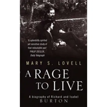 Literární biografie A Rage To Live - Lovell, Mary S.