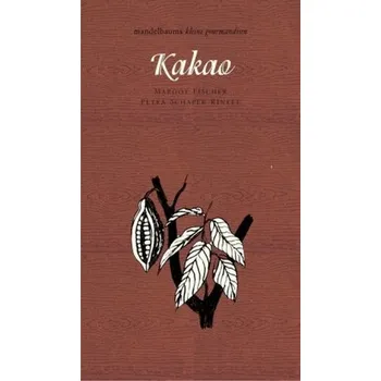 Kakao - Fischer, Margot